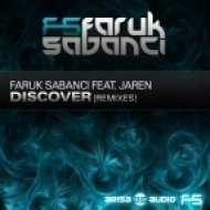 Jaren, Faruk Sabanci - Discover (Photographer Remix)