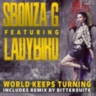 Sbonza G & Ladybird - World Keeps Turning (Original Mix)