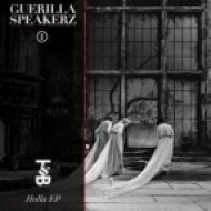 Guerilla Speakerz - Holla (Apex Rise Remix)