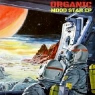 Organic - Mood Star (Oasis Mix)