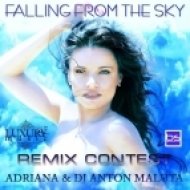 Adriana & DJ Anton Maluta - Falling From The Sky (Dj Dmitriy Romanov Remix)