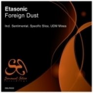 Etasonic - Foreign Dust (Original Mix)