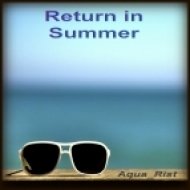 Aqua_Rist - Return in Summer ()