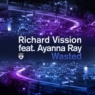 Richard Vission featuring Ayanna Ray - Wasted (Zoo Brazil Remix)