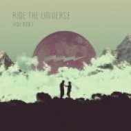 Ride The Universe - You And I (Original Mix)
