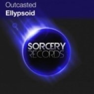 Outcasted - Ellypsoid (Ancient Mind Remix)
