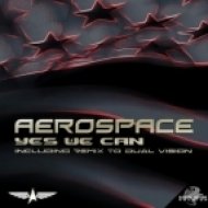Aerospace - Yes We Can (Original Mix)