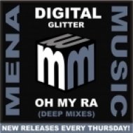 Digital Glitter - OH MY RA (Deep Indie Dance Vocal Mix)