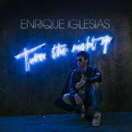 Enrique Iglesias - Turn The Night Up (Dj Carnage Festival Mix)