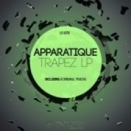 Apparatique - Trapez (Original Mix)