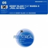 Kenny Blake feat. Wanda G - Feel So Real (Kenny Blake\'s Uplifting Club Mix)