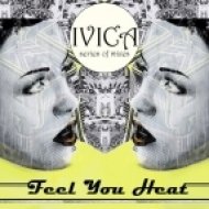 ivica - Feel Your Heat ()