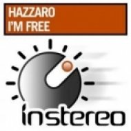 Hazzaro - I\'m Free (Original Mix)