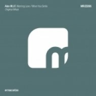 Alex M.I.F. - When You Smile (Original Mix)