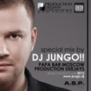 DJ JunGo - Papa Bar Moscow Mix ()
