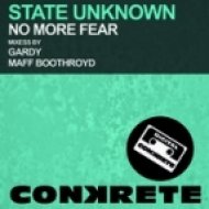State Unknown - No More Fears (Original Mix)