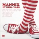 Mannix, Dina Vass - Standing Right Here (Mannix Crystal Disko 12)