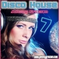 JOHNNY GRACIAN - DISCO HOUSE 7 ()