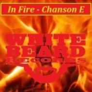 Chanson E - In Fire (Original Mix)