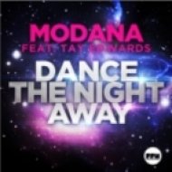 Modana feat. Tay Edwards - Dance The Night Away (G Mix)