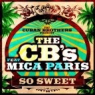 Mica Paris, Cuban Brothers - So Sweet (Original Mix)