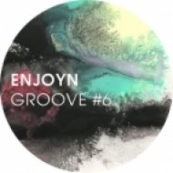 Enjoyn - Groove #6 ()