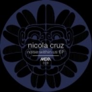 Nicola Cruz - Part Of Them (Original Mix)