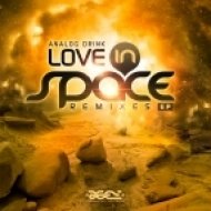 Analog Drink - Love in Space (Soulearth rmx)