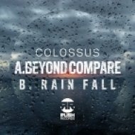 Colossus - Rain Fall ()