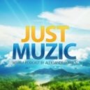 Sasha Exact - Just Muzic Episode #055 ()