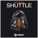 Dirty Shade - Shuttle (Original Mix)