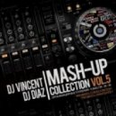 Sean Paul vs. Dj Legran & Dj Alex Rosco - Temperature (Dj Vincent & Dj Diaz Mash-Up) ((Dj Vincent & Dj Diaz Mash-Up))