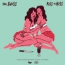The Swiss, Amtrac - Kiss To Kiss (Amtrac Remix)