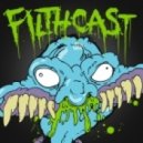 Breaker - Filthcast 040 featuring ()