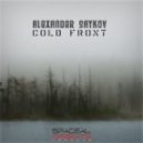 Alexander Saykov - Cold Front I (Original mix)