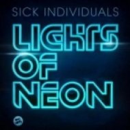 Sick Individuals - Lights Of Neon (Original mix)