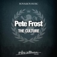 Pete Frost - The Culture (Original Mix)