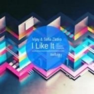 Vijay, Sofia Zlatko, Alexandre Simacourbe - I Like It (Original Mix)