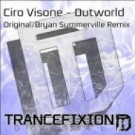 Ciro Visone - Outworld (Original Mix)