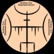 AndreyTus - Shamans Drum vol 38 ()