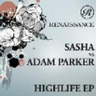 Sasha vs. Adam Parker - Highlife (Sasha Invol2ver Remix)
