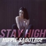 Hippie Sabotage - Stay High (Tove Lo Flip) (Original mix)