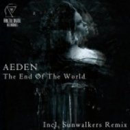 Aeden - The End Of The World (Sunwalkers Remix)