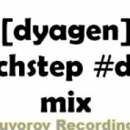 Dyagen - #Techstep #Deep DnB Mix ()