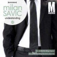 Milan Savic - Understanding (Electronic Piano Mix)