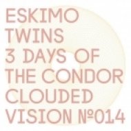 Eskimo Twins - 3 Days Of The Condor (Original Mix)