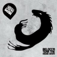 Belocca - Tear The House Down (Original Mix)