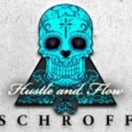 Schroff - Hustle and Flow (Original mix)