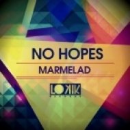 No Hopes - Marmelad (Original Mix)