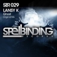 Lansy K - Ghost (Original Mix)